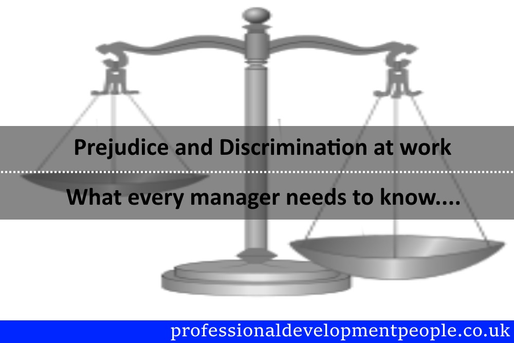 prejudice and discrimination at work